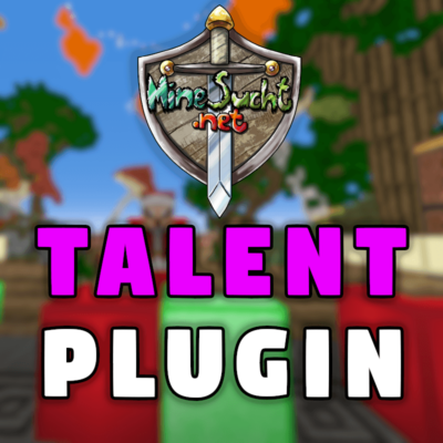MineSucht Talent Plugin