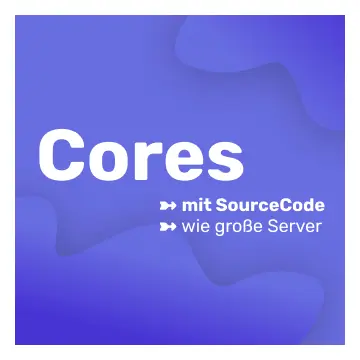 CORES × WIE AUF GROßEN SERVER × + SOURCECODE & CLOUDNET SUPPORT [Digital]